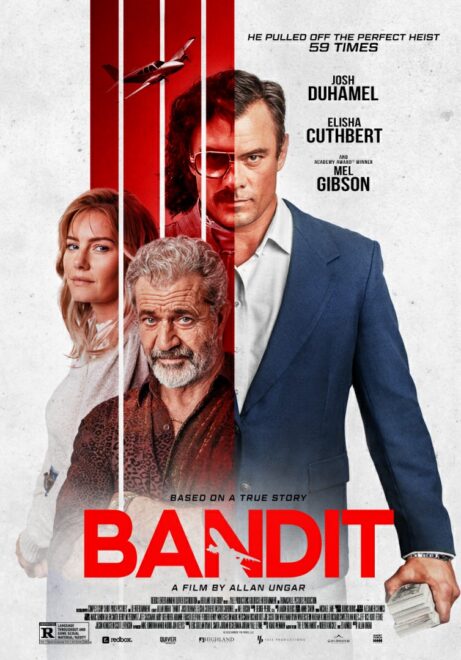 Movie poster for the 2022 feature film BANDIT, starring Josh Duhamel, Elisha Cuthbert and Mel Gibson